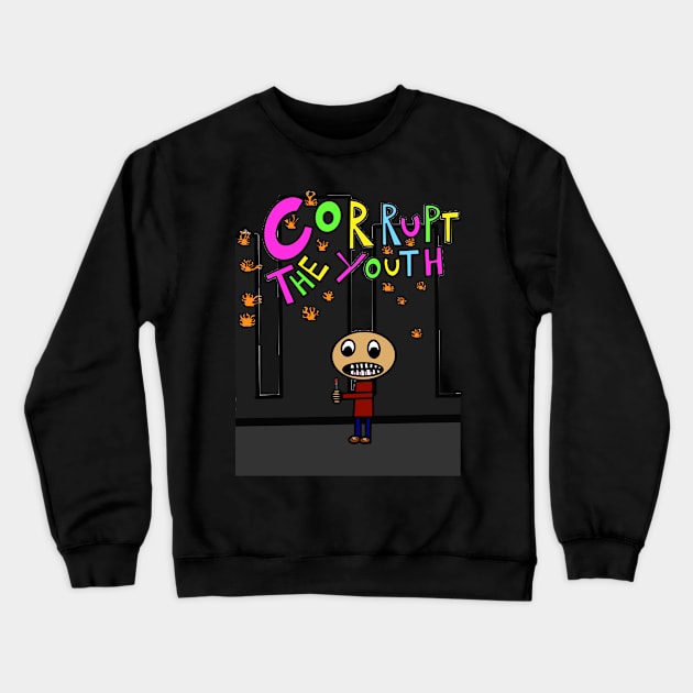 Corrupt The Youth “Anarchy” Crewneck Sweatshirt by Second Wave Apparel